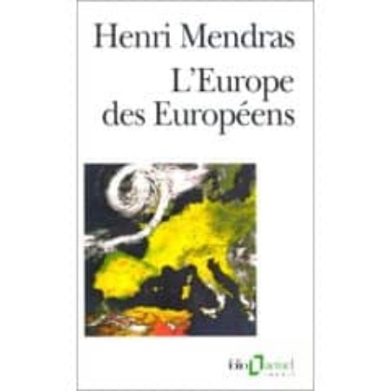 L Europe Des Europeens: Sociologie De L Europe Occidentale