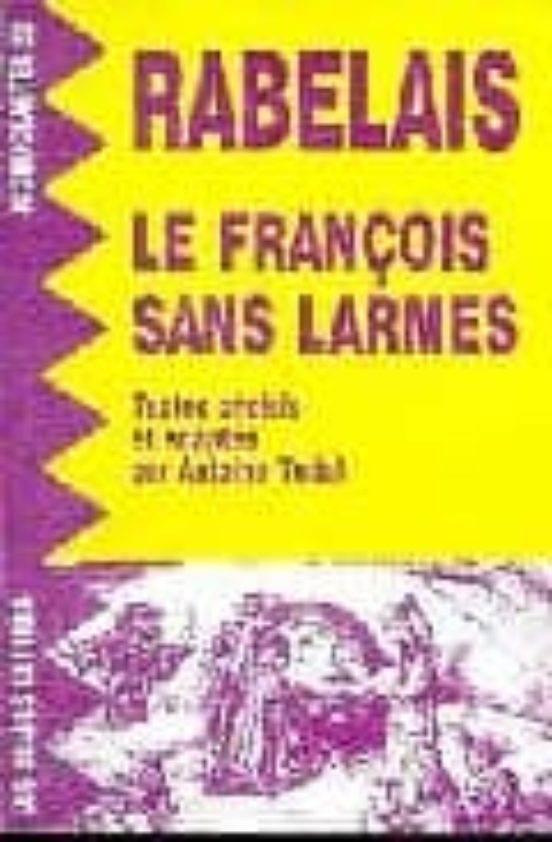 Le Frncois Sans Larmes
