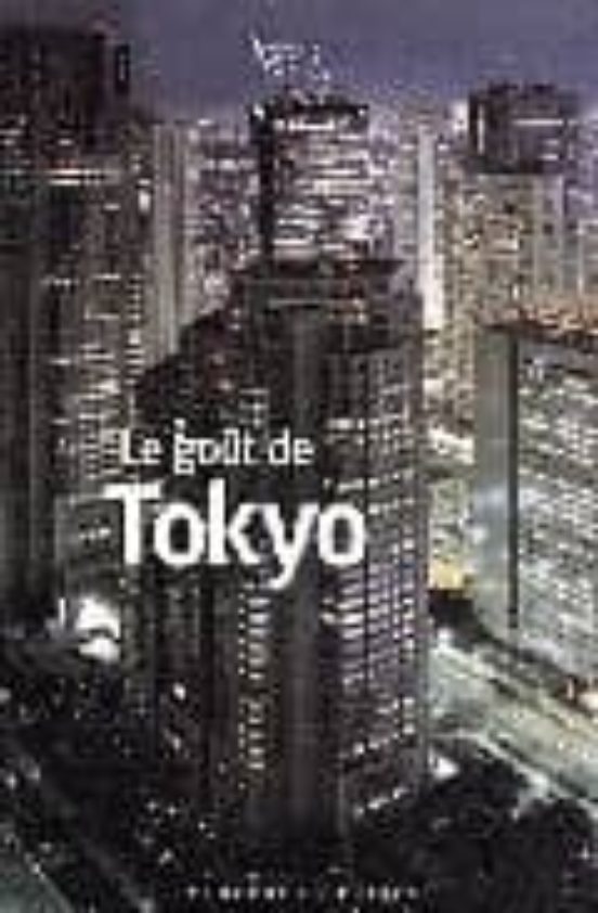 Le Gout De Tokyo