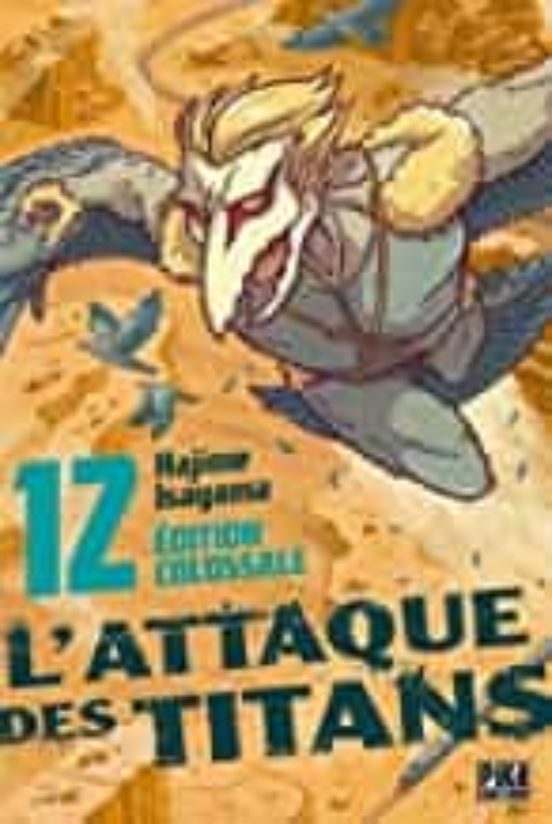 L Attaque des Titans : Édition Colossale Volume 12