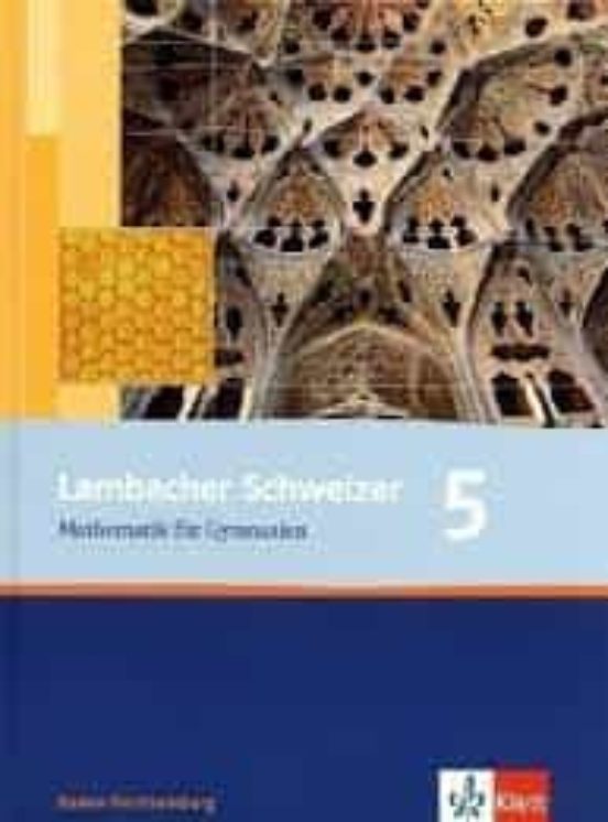 Lambacher-schweizer 5. Mathematik Für Gymnasien