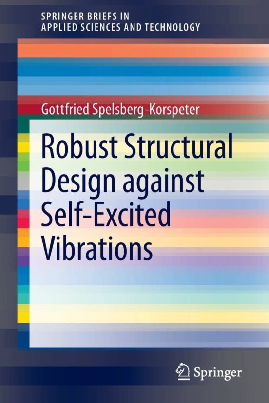 Robust Structural Design Against Self-excited Vibrations