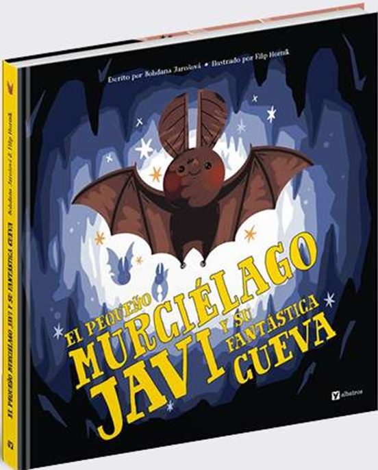 El Pequeño Murciélago Javi Y Su Fantástica Cueva