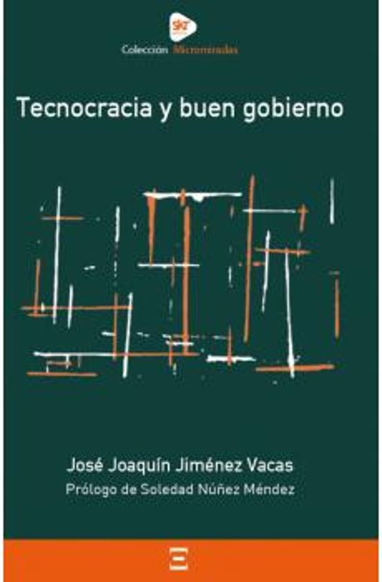 Tecnocracia Y Buen Gobierno