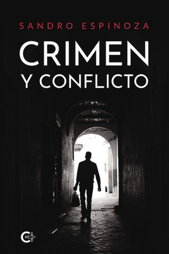 Crimen Y Conflicto