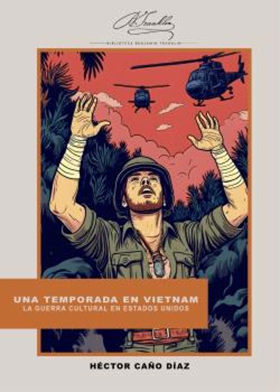 Una Temporada En Vietnam