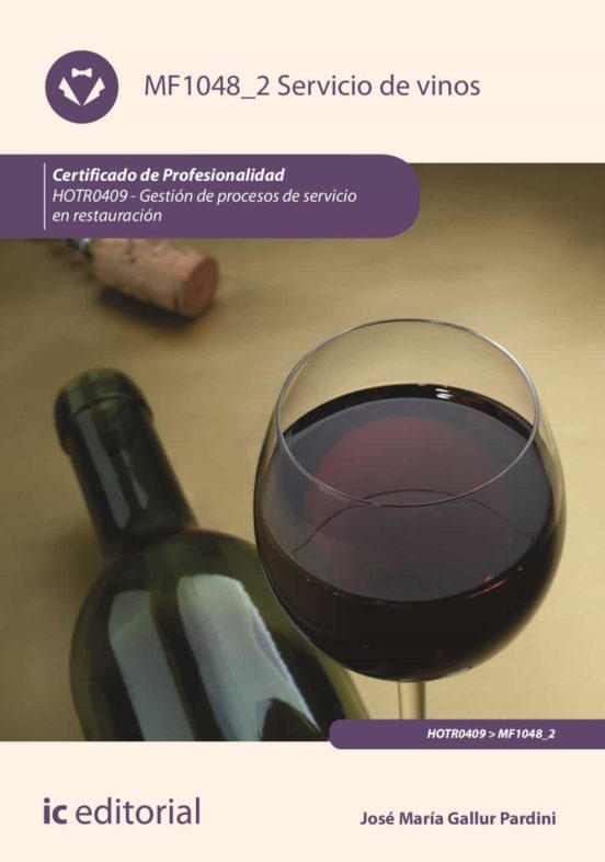 Servicio De Vinos. Hotr0409 - Gestión De Procesos De Servicio