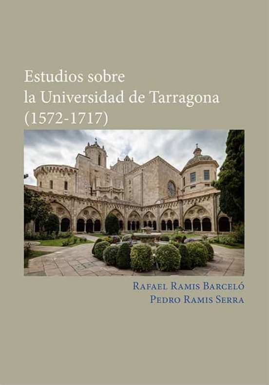 Estudios Sobre La Universidad De Tarragona