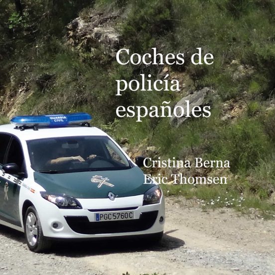 Coches De Policía Españoles