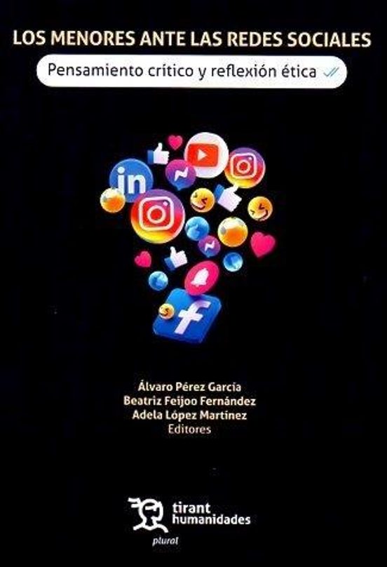 Los Menores Ante Las Redes Sociales. Pensamiento Crítico Y Reflexión Ética