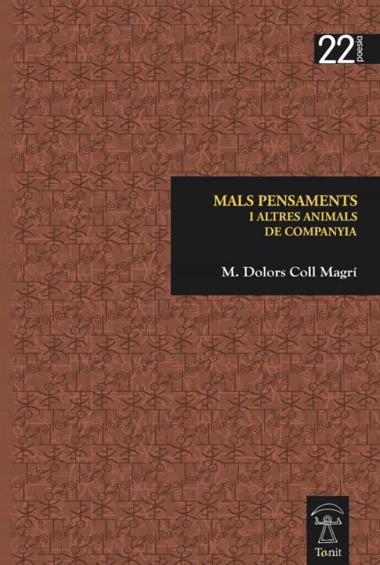 Mal Pensaments I Altres Animals De Companyia