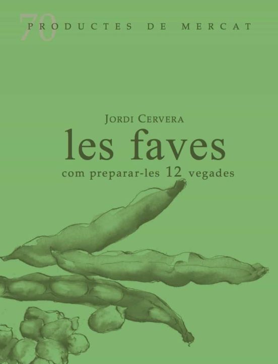 Les Faves Com Prepara-les 12 Vegades