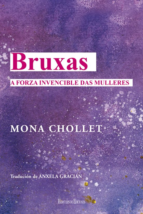 Bruxas: A Forza Invencible das Mulleres