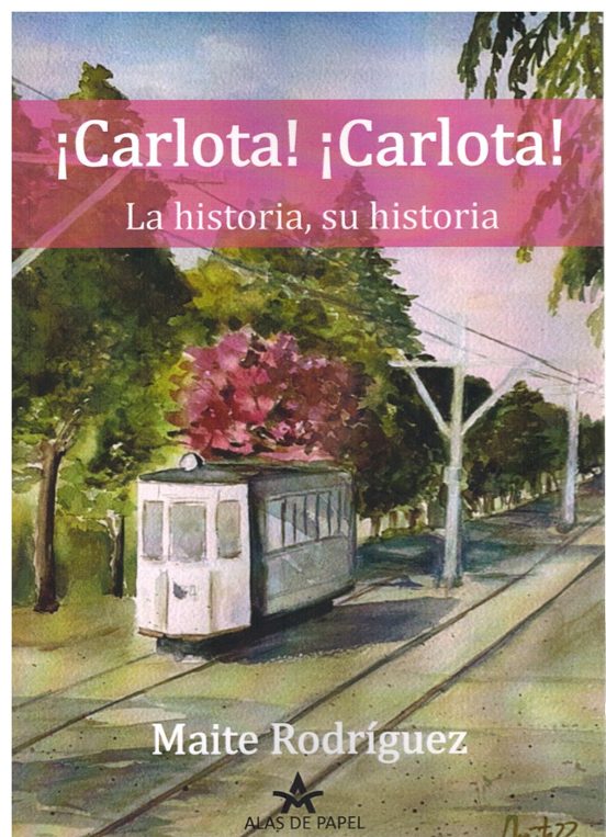 ¡Carlota! ¡Carlota! La Historia Su Historia