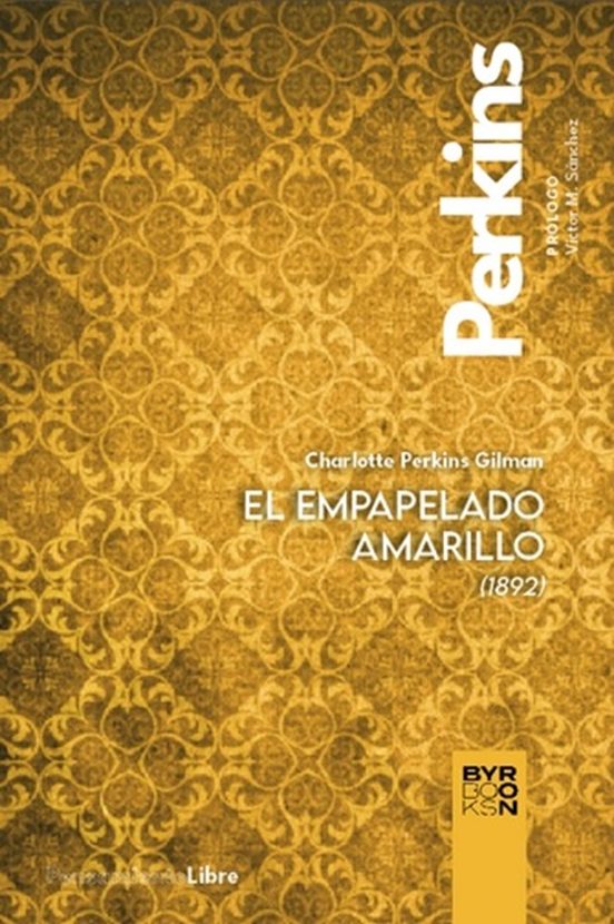 El Empapelado Amarillo