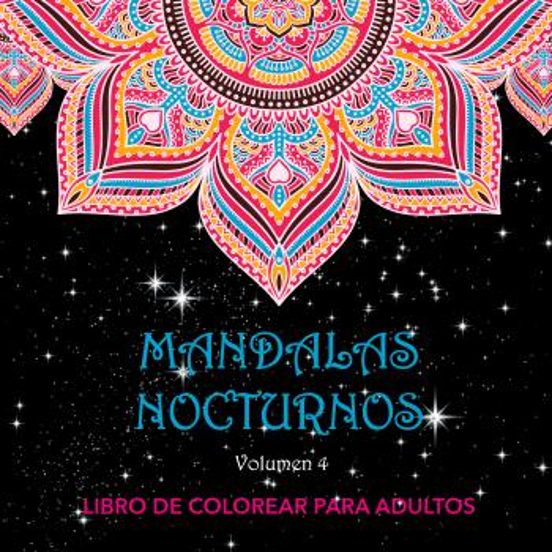 Mandalas Nocturnos Volumen 4