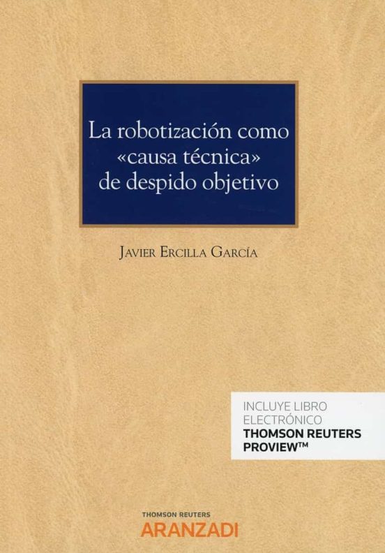 La Robotizacion Como Causa Tecnica De Despido Objetivo