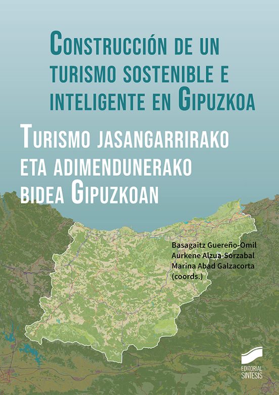 Construcción de un turismo sostenible e inteligente en Gipuzkoa