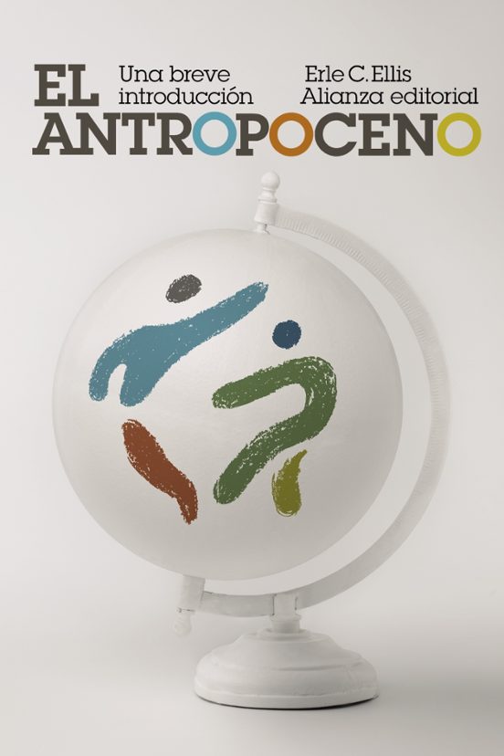 El Antropoceno: Una Breve Introducción