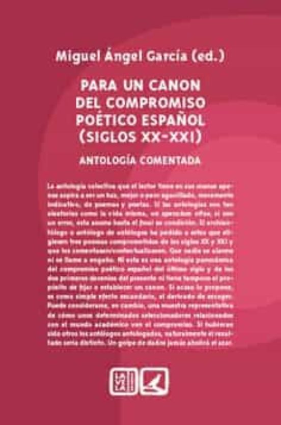 Para un Canon del Compromiso Poético Español . Antologí
