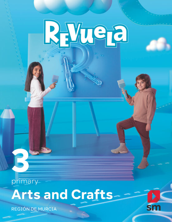 Arts & Crafts 3º Educacion Primaria Proyecto Revuela Murcia Ed 2022