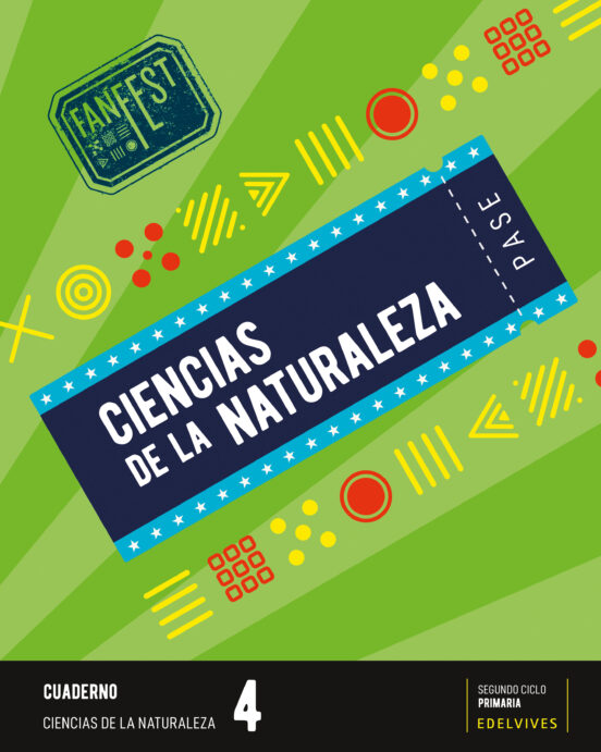 Ciencias de la Naturaleza 4º Educacion Primaria Proyecto Fanfest Cuade