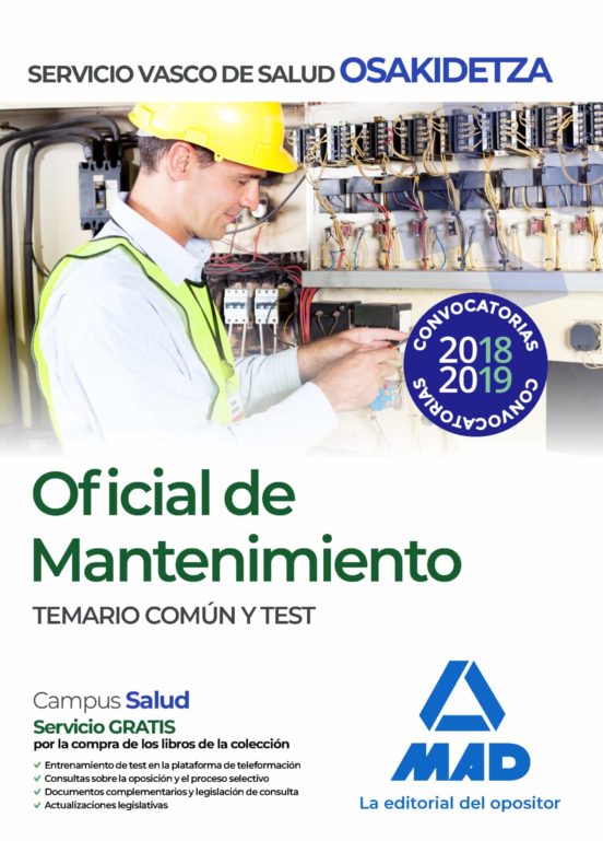 Oficial De Mantenimiento De Osakidetza-Servicio Vasco De Salud. Temario Común Y Test