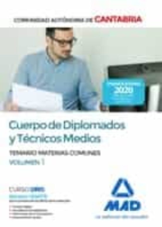 Cuerpo De Diplomados Y Técnicos Medios De La Administración De La Comunidad Autónoma De Cantabria. Temario De Materias Comunes Volumen 1
