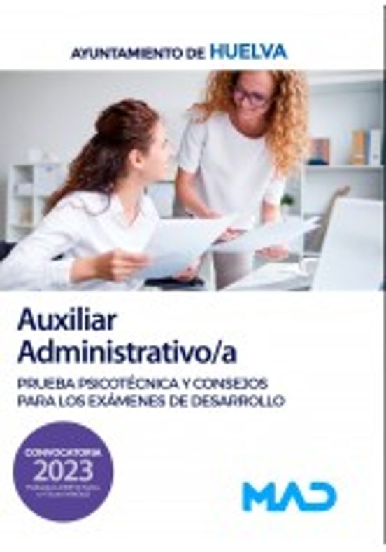Auxiliar Administrativo/a Para El Ayuntamiento De Huelva. Prueba Psico