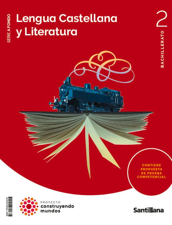 Lengua Y Literatura 2º Bachillerato A Fondo Construyendo Mundos Ed 202