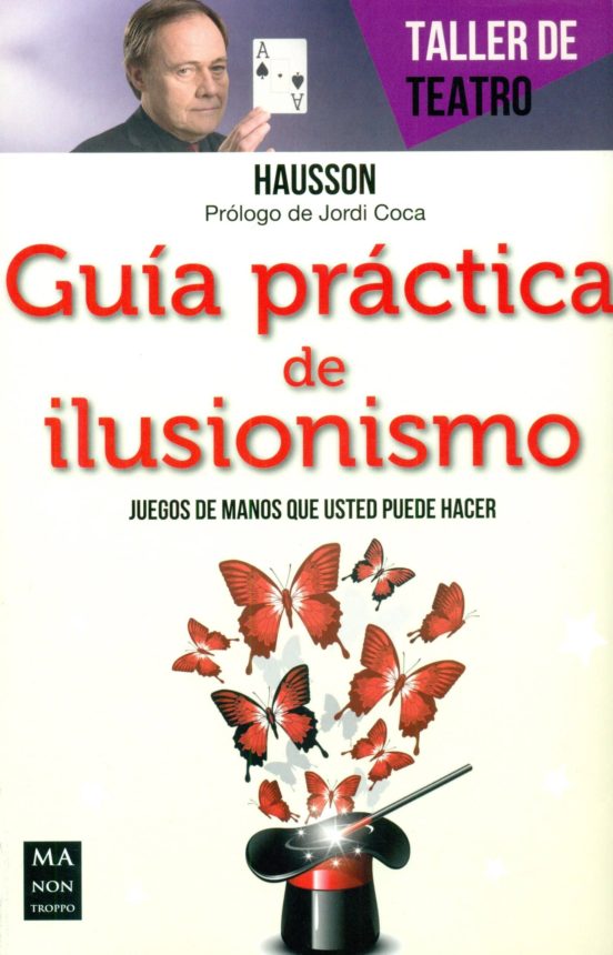 Guia Practica De Ilusionismo