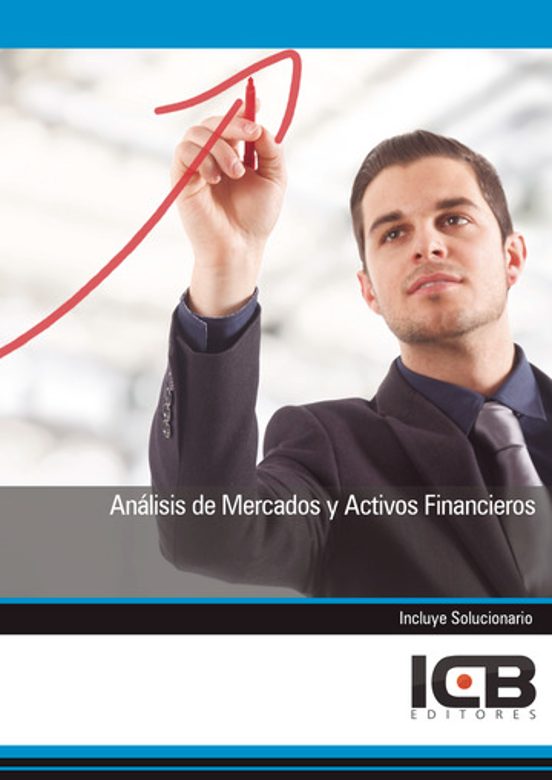 Análisis De Mercados Y Activos Financieros