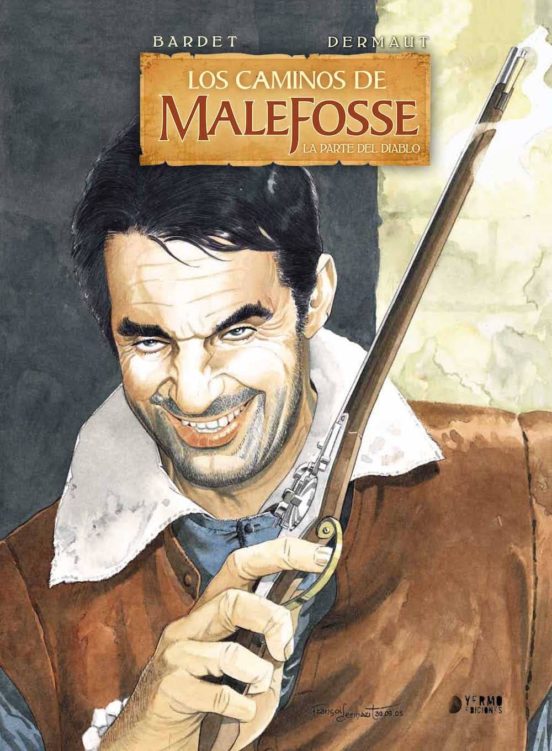 Los Caminos De Malefosse Integral Nº 3: La Parte Del Diablo