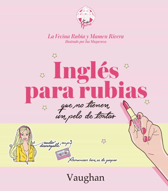 Inglés Para Rubias Que No Tienen Un Pelo De Tontas