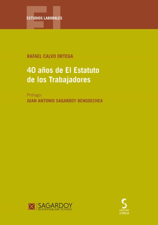 40 Años De El Estatuto De Los Trabajadores