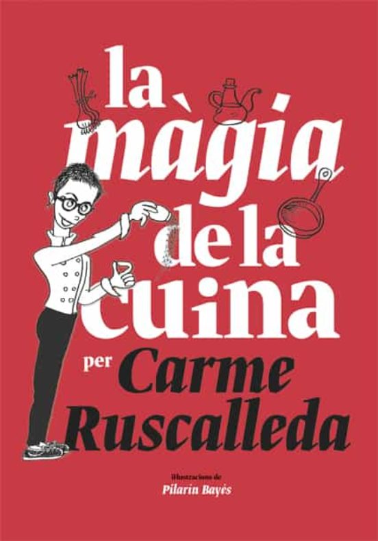 La Màgia De La Cuina