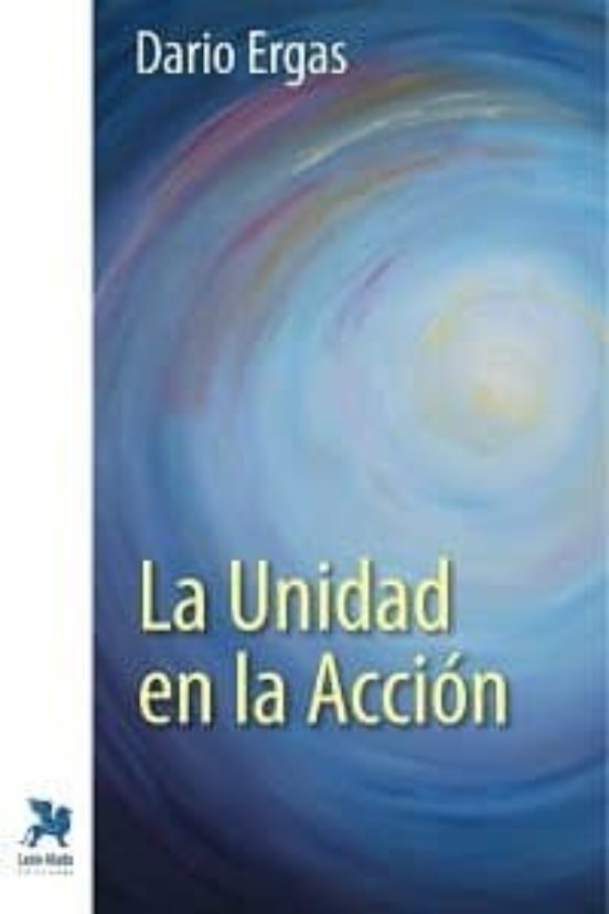 La Unidad En La Acción