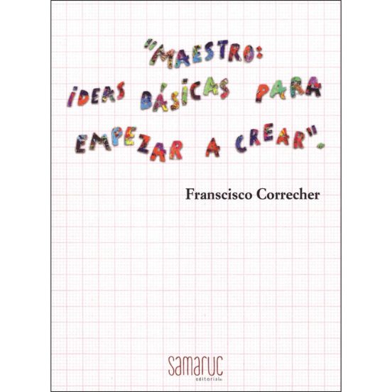 Ideas Basicas para Empezar a Crear