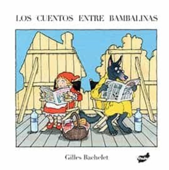 Los Cuentos Entre Bambalinas
