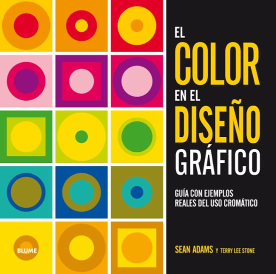 Color En El Diseño Grafico: Guia De Ejemplos Reales Del Uso Cromatico