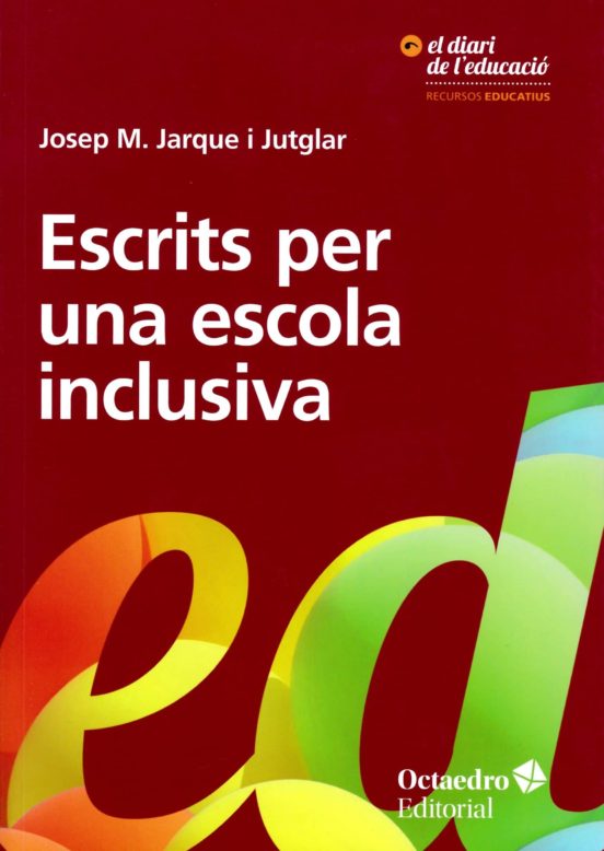 Escrits Per Una Escola Inclusiva