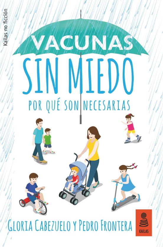Vacunas Sin Miedo: Por Qué Son Necesarias