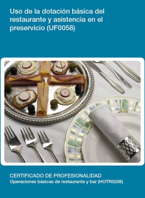 Uso De La Dotación Básica Del Restaurante Y Asistencia En El