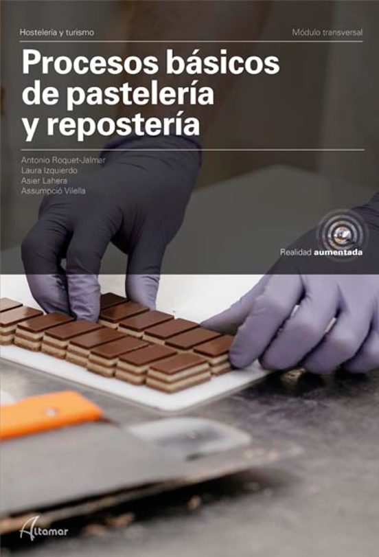 Procesos Básicos De Pastelería Y Repostería