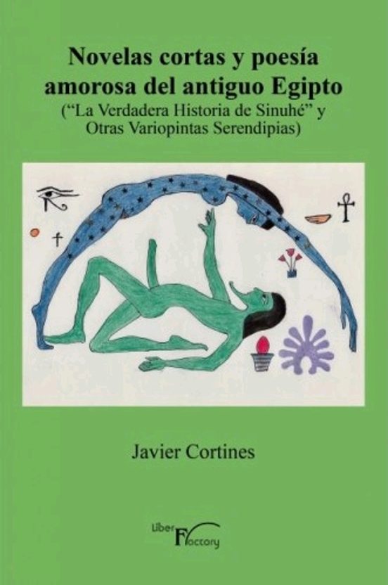 Novelas Cortas Y Poesía Amorosa Del Antiguo Egipto