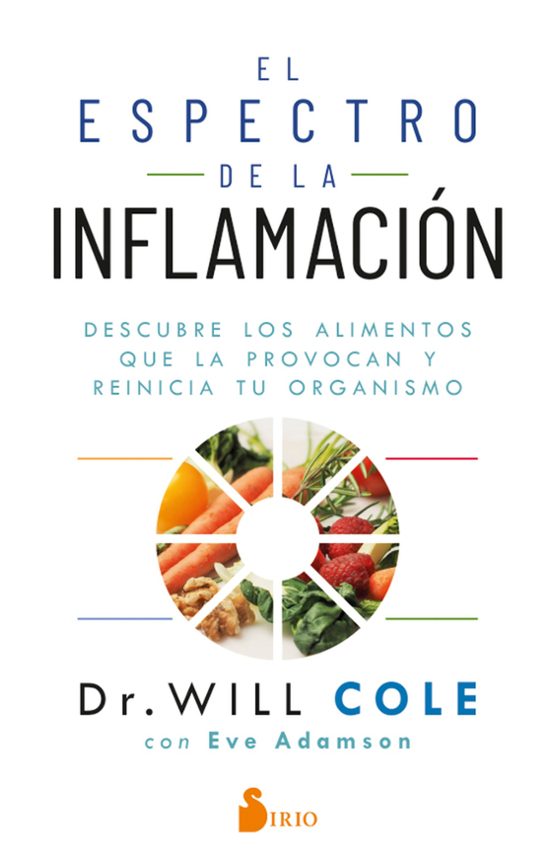 El Espectro De La Inflamacion: Descubre Los Alimentos Que La Provocan