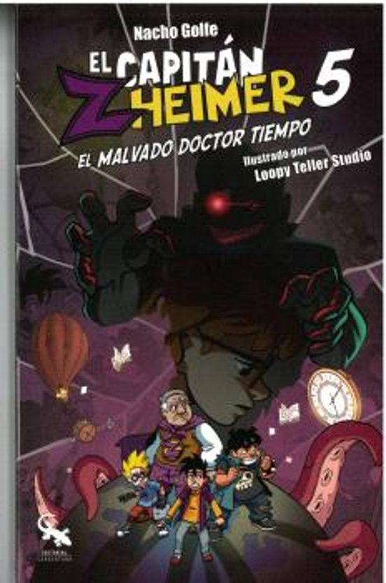 El Capitan Zheimer 5: El Malvado Doctor Tiempo