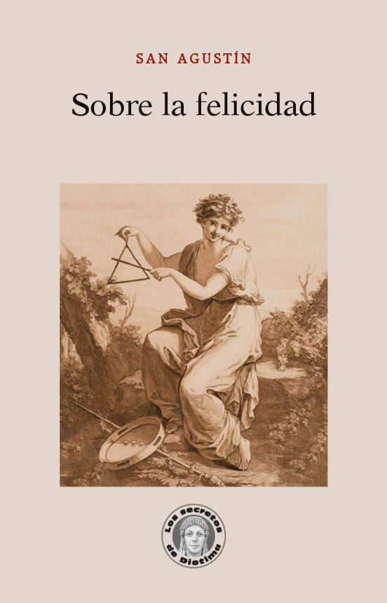 Sobre La Felicidad