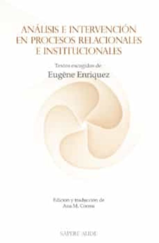 Análisis E Intervención En Procesos Relacionales E Institucionales