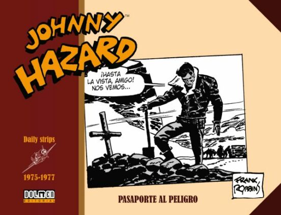 Johnny Hazard 1975-1977. Pasaporte Al Peligro